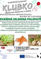 Jiřetín p. Bukovou - Kvašená zelenina po lopatě 1